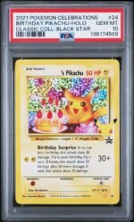 PSA 10 Birthday Pikachu #24 – Celebrations Classic Collection